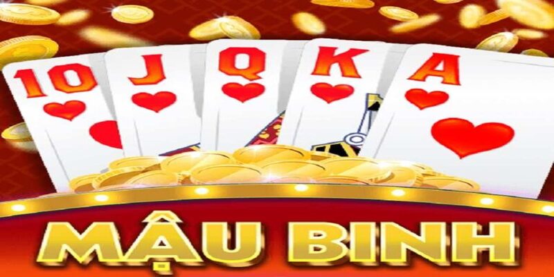 Mậu binh kết hợp giữa sự may mắn và chiến lược